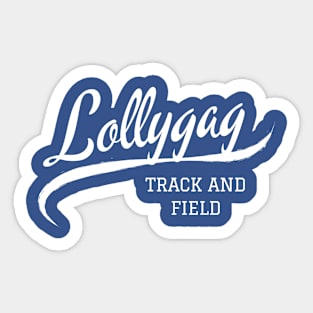 Lollygag Track and Field Sticker